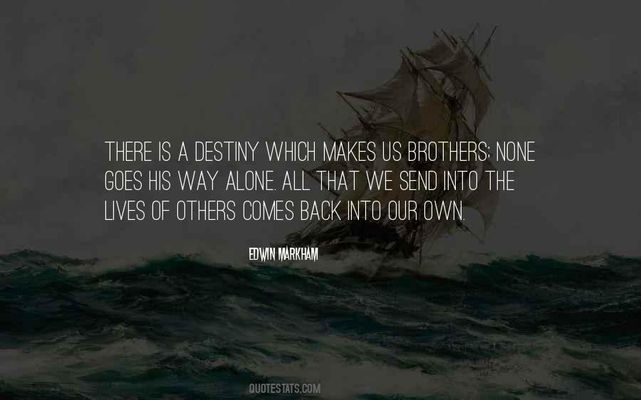 Edwin Markham Quotes #990523