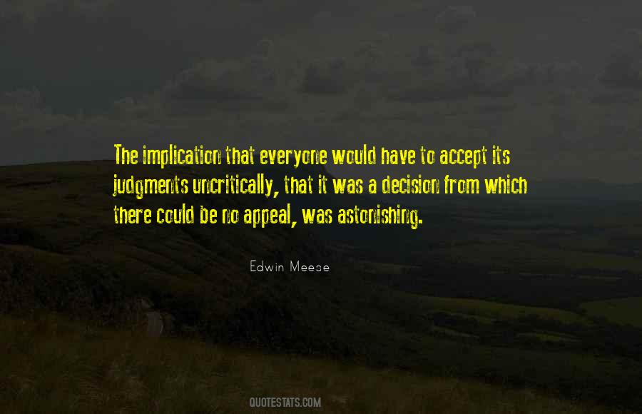 Edwin Meese Quotes #480223