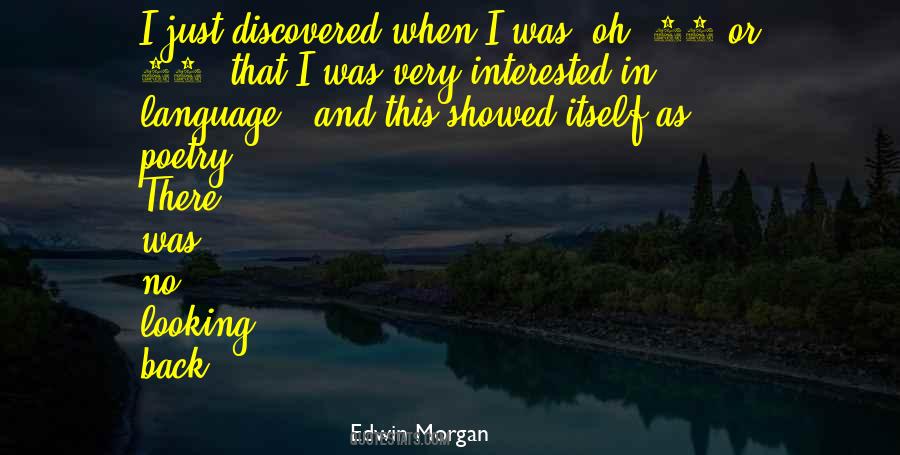 Edwin Morgan Quotes #1821506