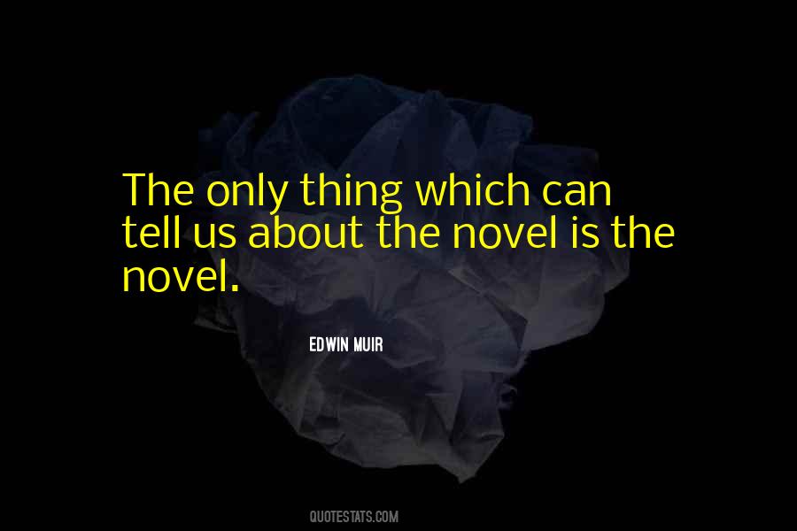 Edwin Muir Quotes #1719615