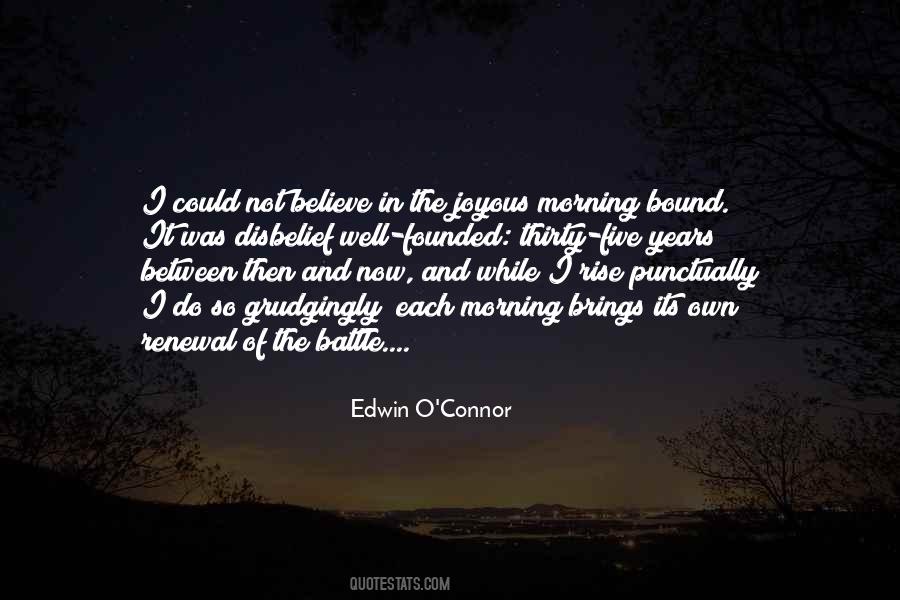 Edwin O'Connor Quotes #1451837