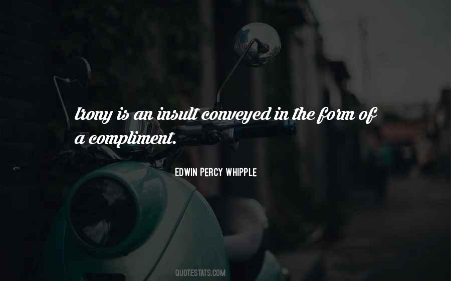 Edwin Percy Whipple Quotes #373247