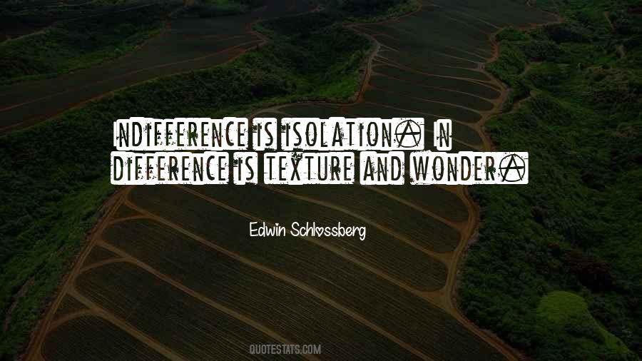 Edwin Schlossberg Quotes #1829544