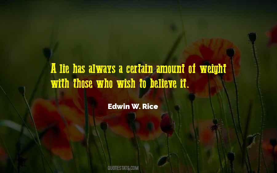 Edwin W. Rice Quotes #1803335
