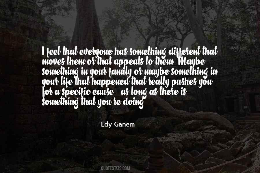 Edy Ganem Quotes #1095835