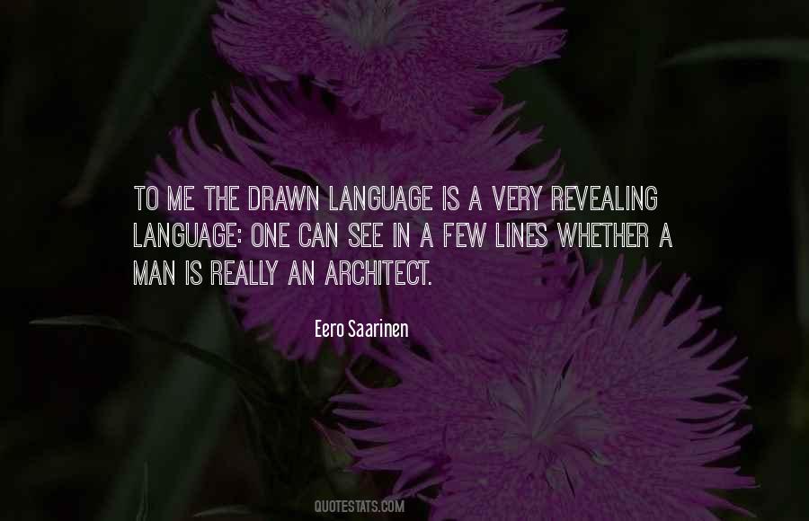 Eero Saarinen Quotes #8327