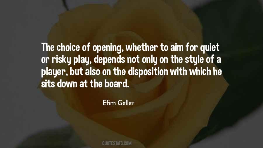 Efim Geller Quotes #298253