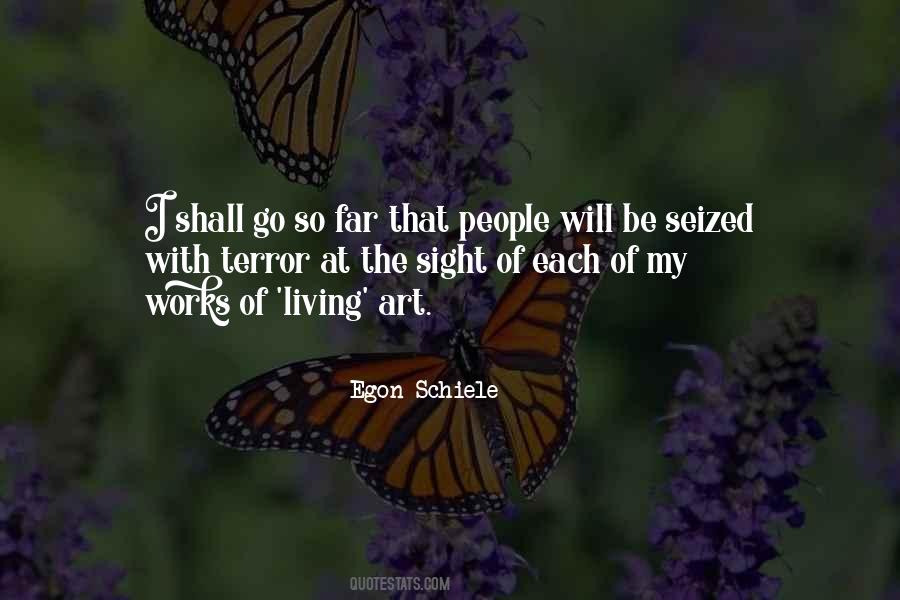 Egon Schiele Quotes #1294561