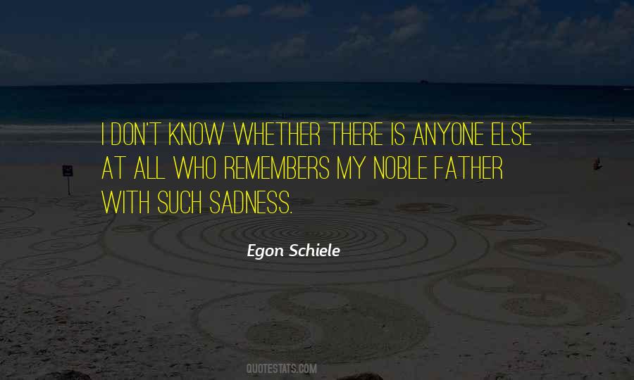 Egon Schiele Quotes #1386276