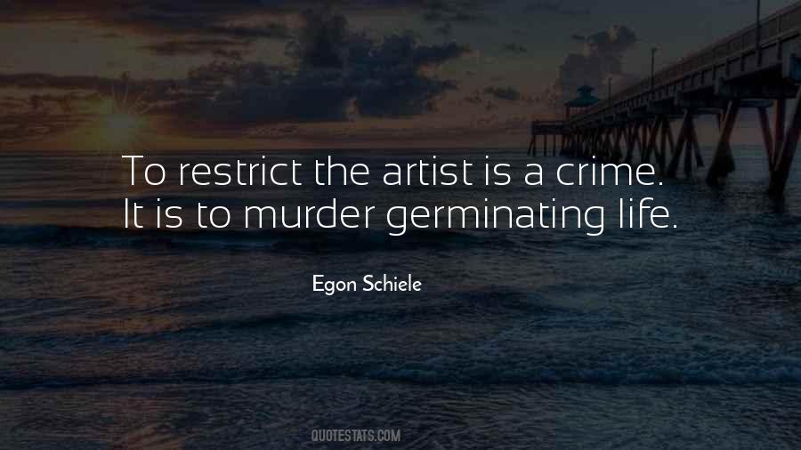 Egon Schiele Quotes #792389