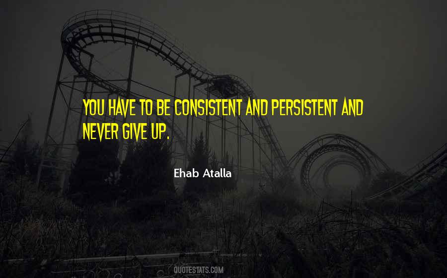 Ehab Atalla Quotes #1696720