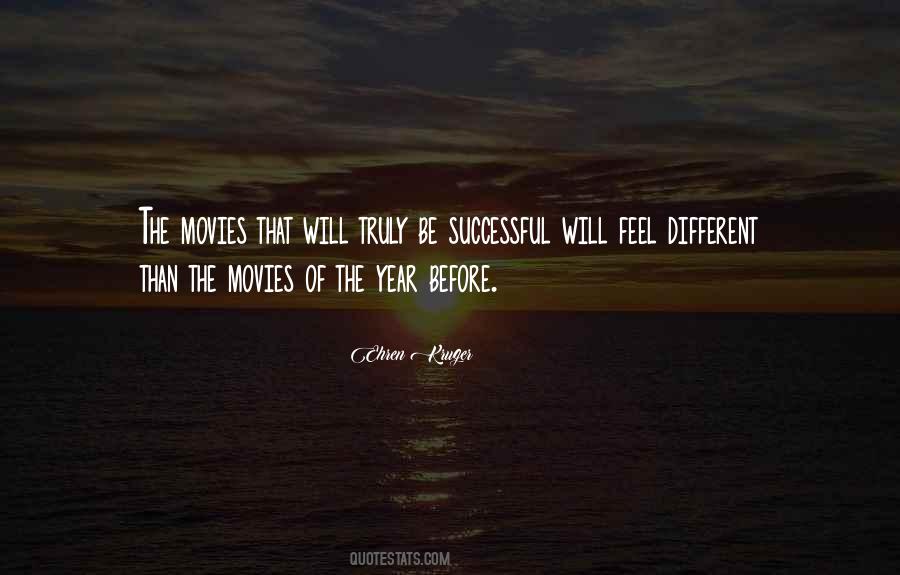 Ehren Kruger Quotes #840349