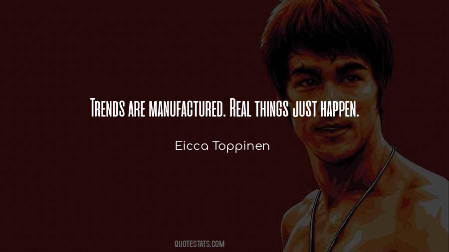 Eicca Toppinen Quotes #1652799 Eicca Toppinen Quotes #1652799