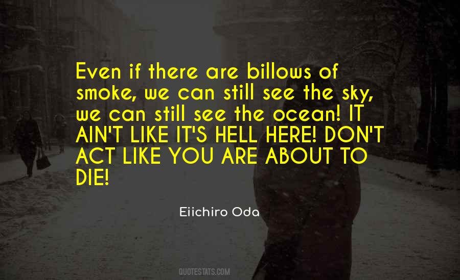 Eiichiro Oda Quotes #806863