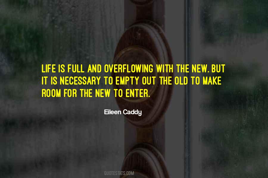 Eileen Caddy Quotes #1413350