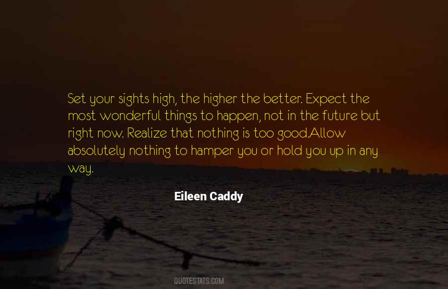 Eileen Caddy Quotes #1507648