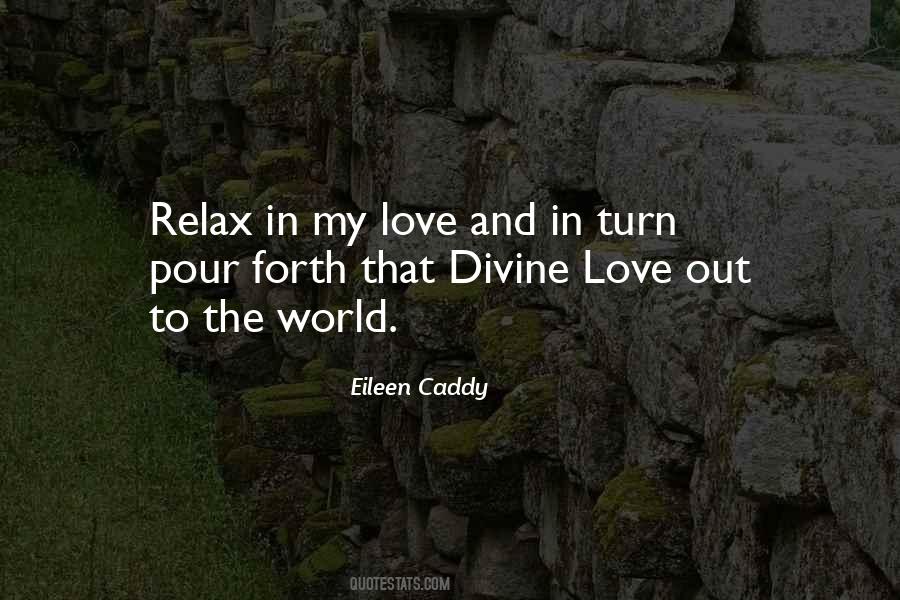 Eileen Caddy Quotes #1818557