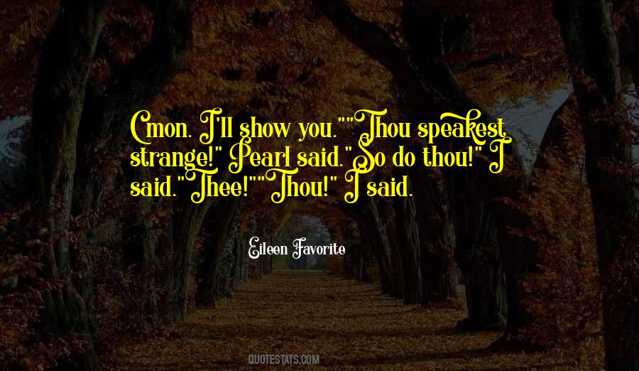 Eileen Favorite Quotes #924958 Eileen Favorite Quotes #924958