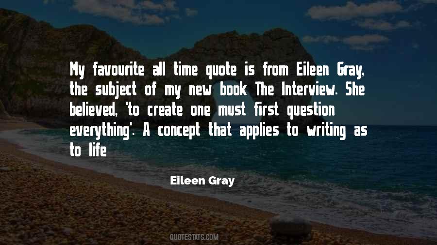 Eileen Gray Quotes #204857