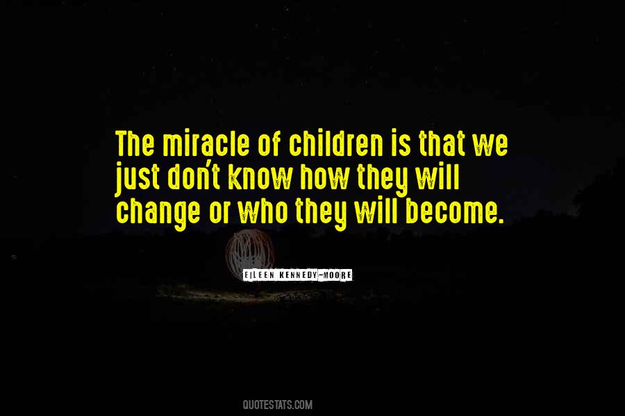 Eileen Kennedy-Moore Quotes #199686 Eileen Kennedy-Moore Quotes #199686
