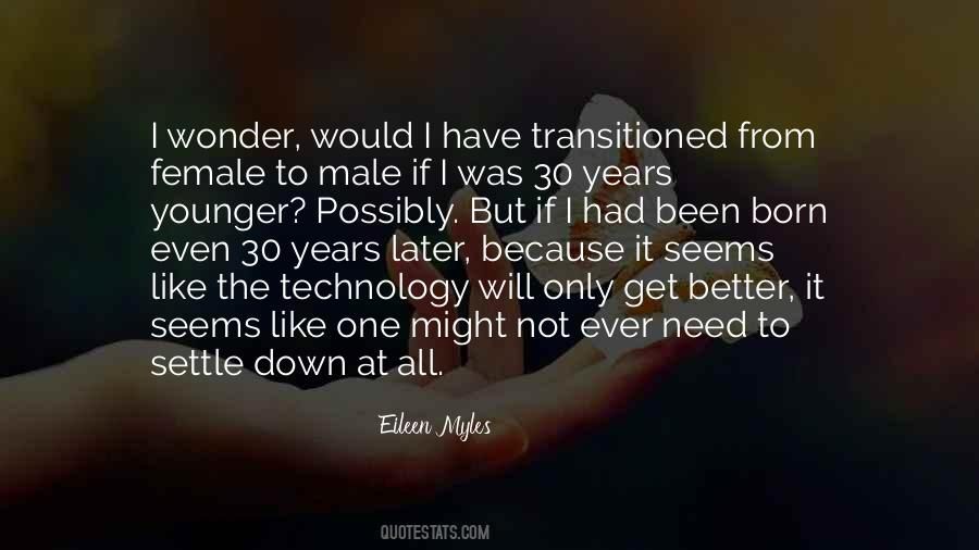 Eileen Myles Quotes #1181967