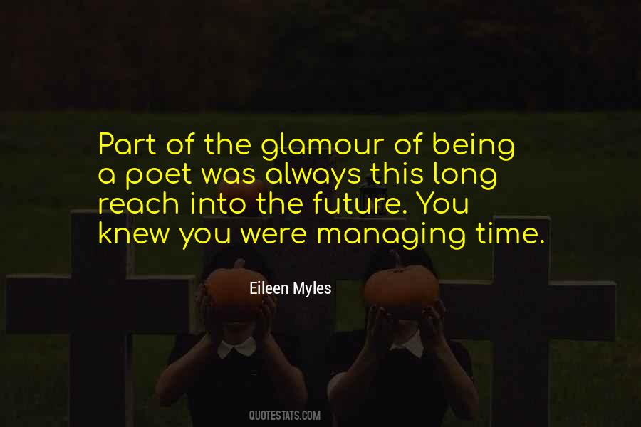 Eileen Myles Quotes #1608700