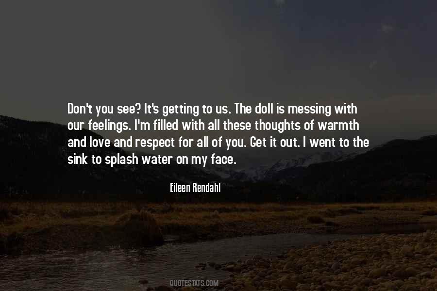 Eileen Rendahl Quotes #830142