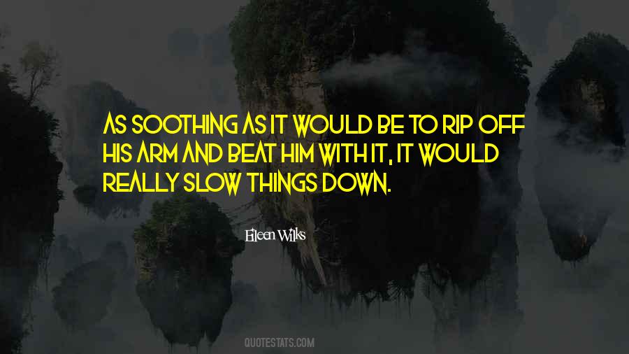 Eileen Wilks Quotes #1004180