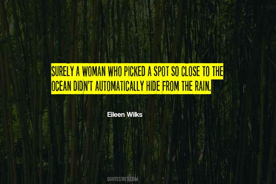 Eileen Wilks Quotes #1807194