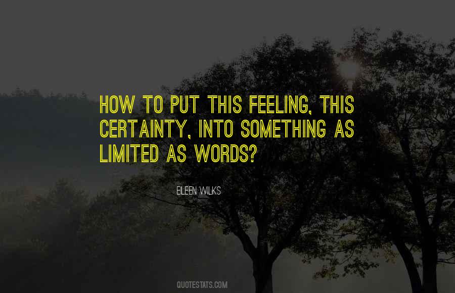 Eileen Wilks Quotes #1841442