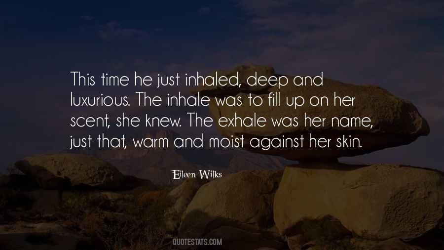 Eileen Wilks Quotes #502741
