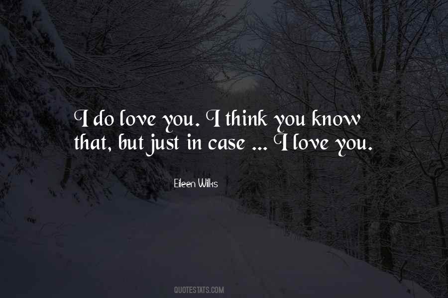 Eileen Wilks Quotes #563269