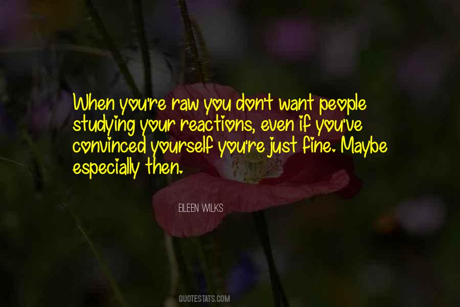 Eileen Wilks Quotes #590876