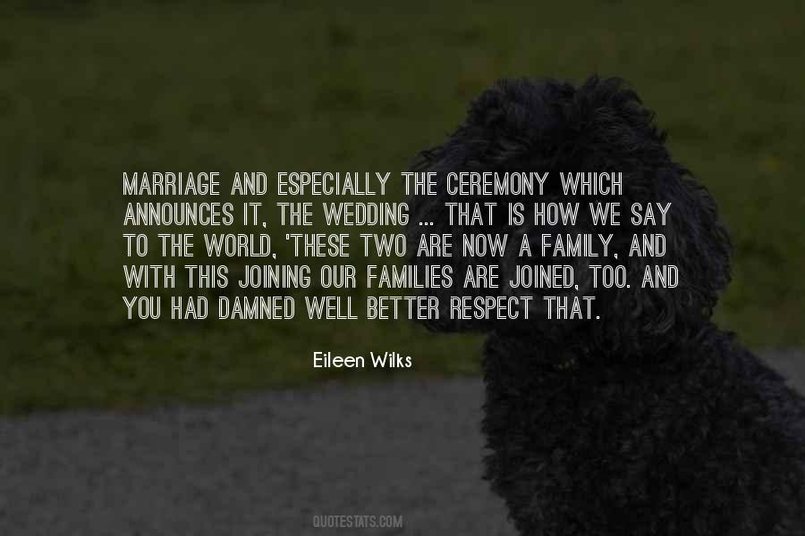 Eileen Wilks Quotes #806747