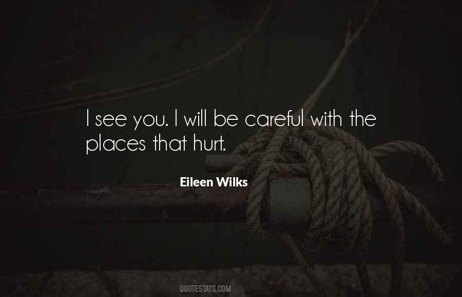Eileen Wilks Quotes #830399