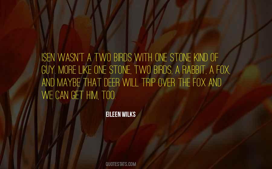 Eileen Wilks Quotes #955398