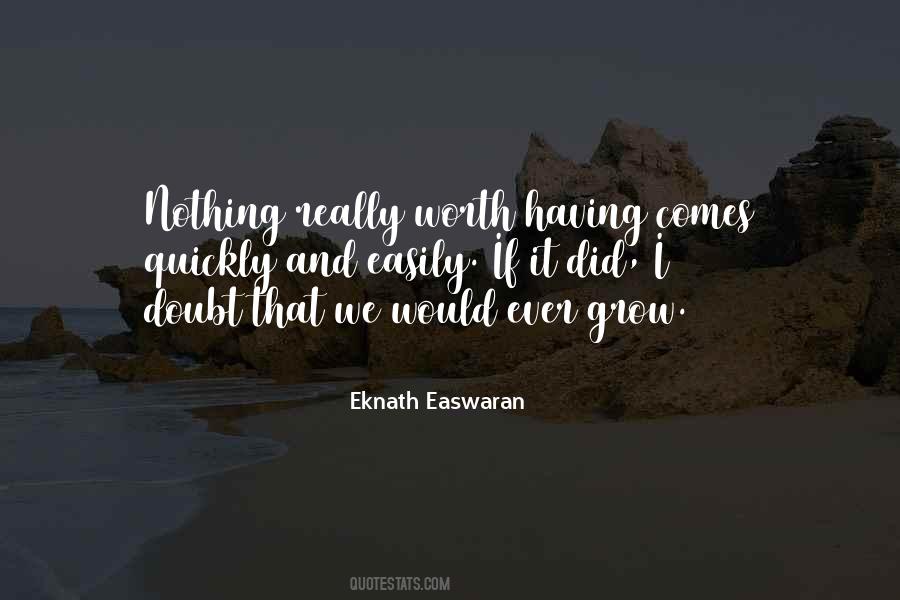 Eknath Easwaran Quotes #178272