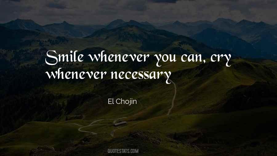 El Chojin Quotes #920287 El Chojin Quotes #920287