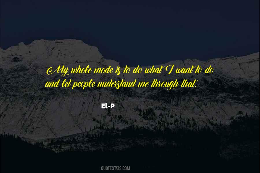 El-P Quotes #1287733