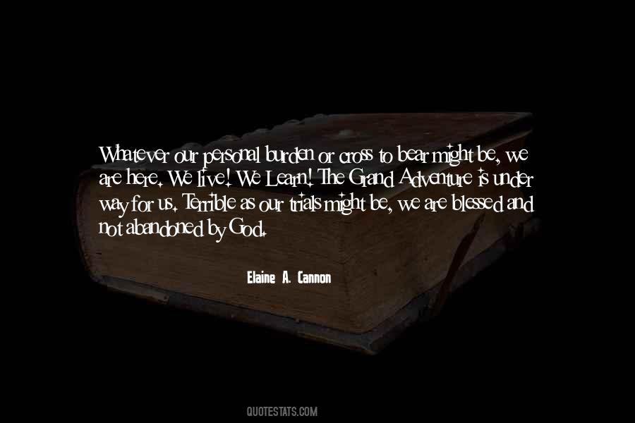 Elaine A. Cannon Quotes #1698176