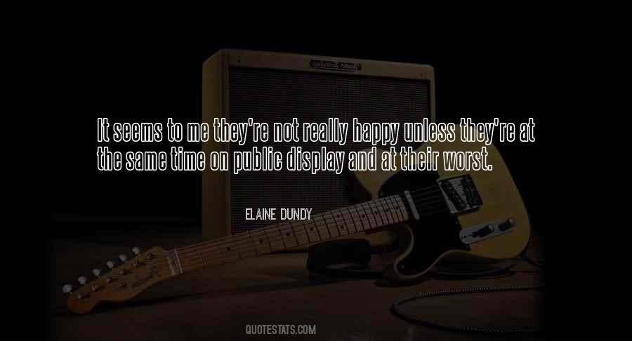 Elaine Dundy Quotes #1752672