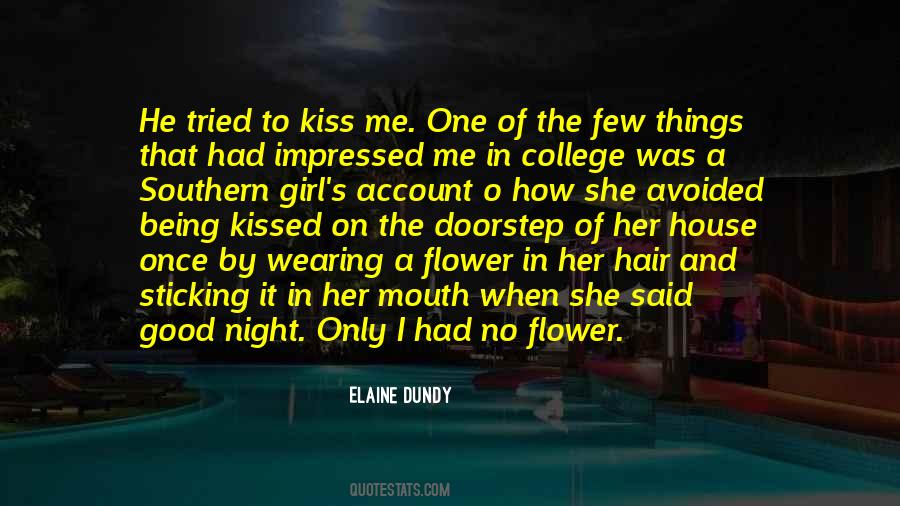 Elaine Dundy Quotes #1757147