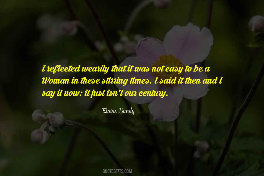 Elaine Dundy Quotes #25951