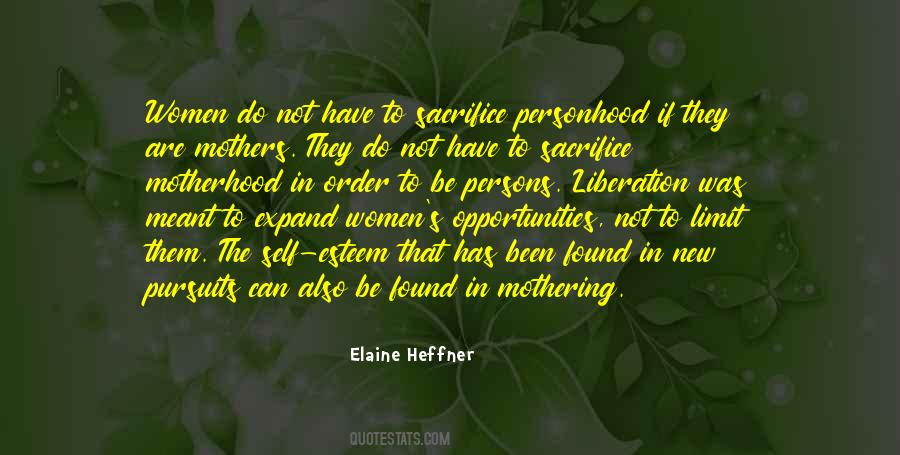 Elaine Heffner Quotes #1671499