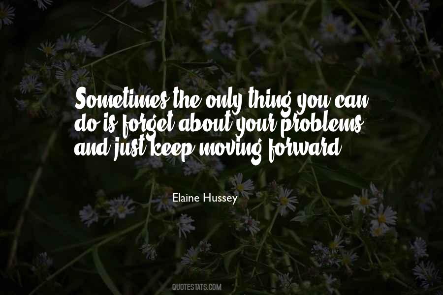 Elaine Hussey Quotes #1586342