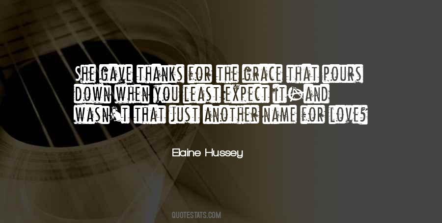 Elaine Hussey Quotes #1866684