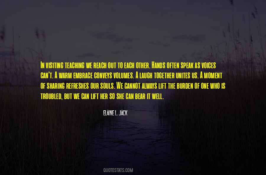 Elaine L. Jack Quotes #1388367