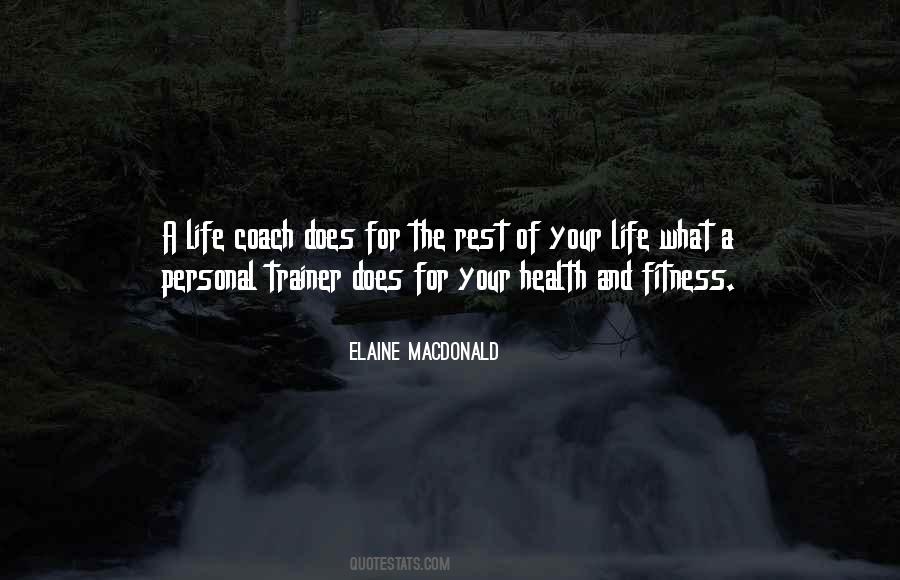 Elaine MacDonald Quotes #842984