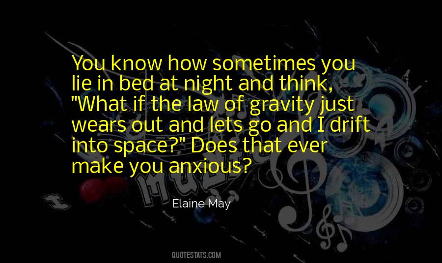 Elaine May Quotes #1616439