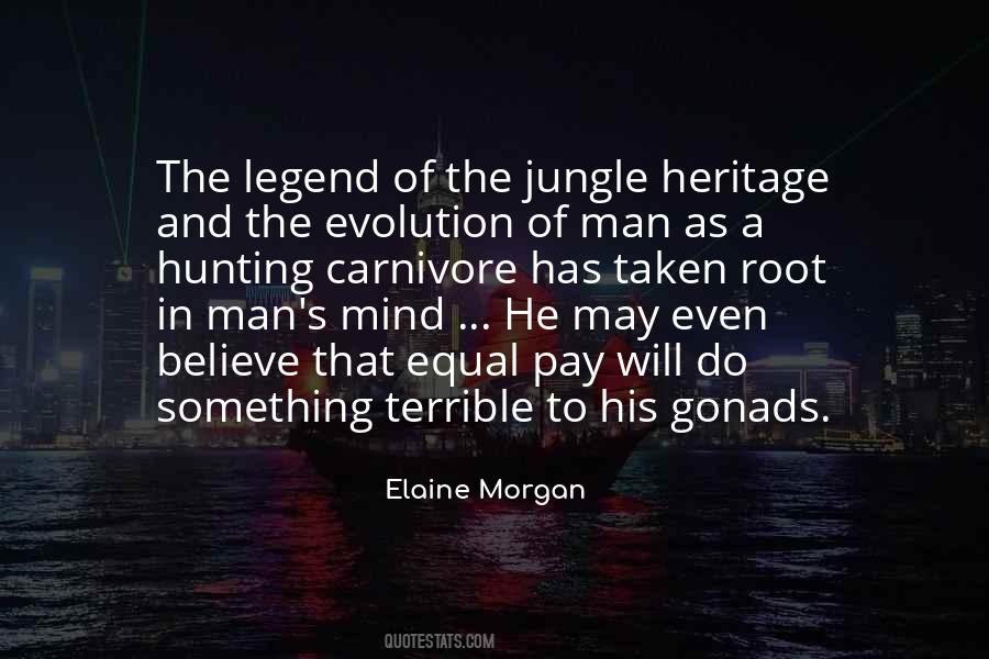 Elaine Morgan Quotes #1362443